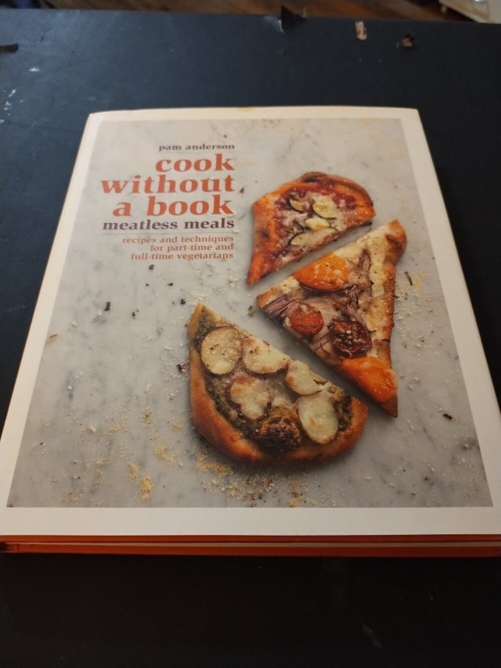 Cook Without A Book Meatless Meals by Pam Anderson
